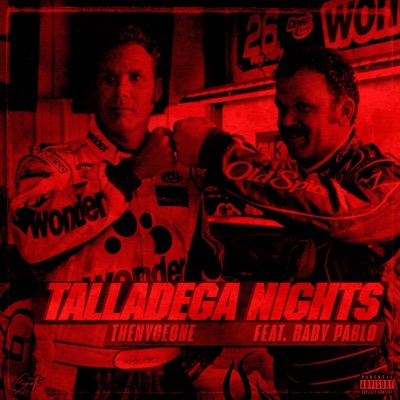 Talladega Nights (feat. Baby Pablo) - Single