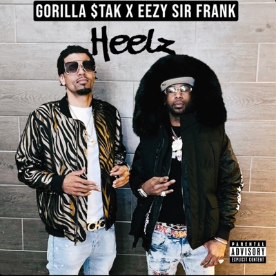 Heelz (feat. Eezy sir frank) - Single