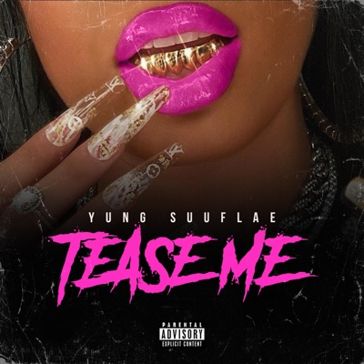 Tease Me - Single