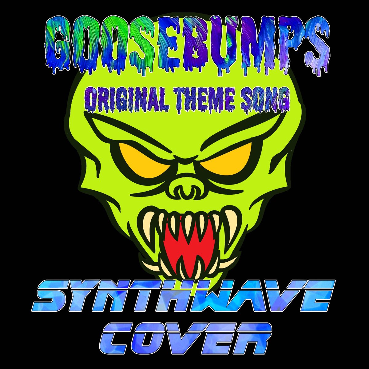 ‎Goosebumps Original Theme Song (From "Goosebumps") [Synthwave Cover