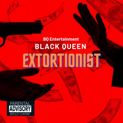 Extortionist - Single