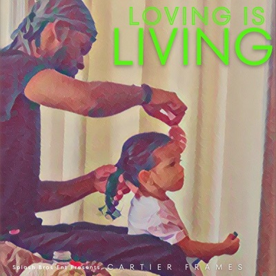 LOVING IS LIVING - EP