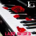 Last Roses