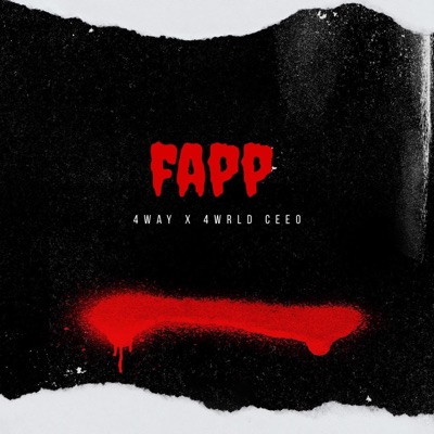 FAPP (feat. 4Wrld Ceeo) - Single