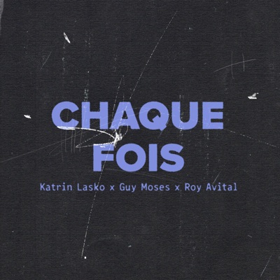 Chaque fois - Single