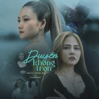 Duyên Không Trọn - Single - Tracy Thảo My & YuniBoo