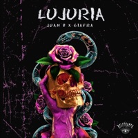 Lujuria (feat. Amazing Style & Giafra) - Single - Juan B