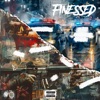 Finessed - Single