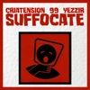 Suffocate - Single