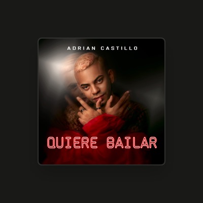 Listen to Adrian Castillo, watch music videos, read bio, see tour dates & more!