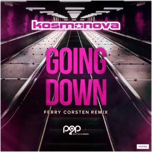 Going Down (Ferry Corsten Remix) - Single