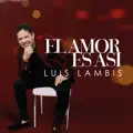 El Amor Es Así