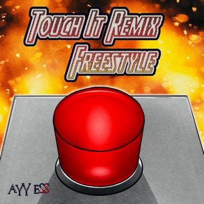 Touch It Freestyle - Single