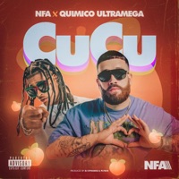 CuCu - Single - NFA & Quimico Ultra Mega