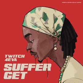 Suffer Get Twitch 4EVA