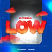 Rave Low artwork