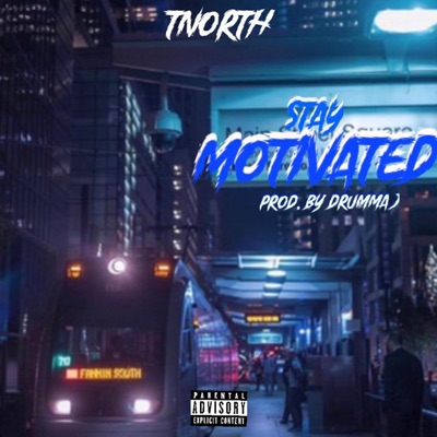 Stay Motivated - Single