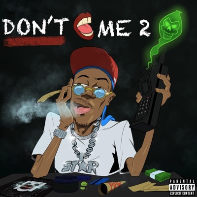 Don't Talk Me 2 Death - EP