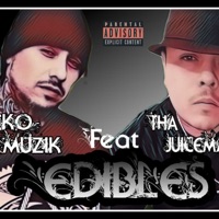 edibles (feat. Neeko Muzik) - Single - ThaJuiceMann