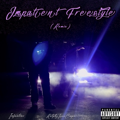 Impatient Freestyle - Single