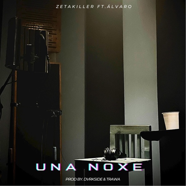 UNA NOXE (feat. ÁLVARO)
