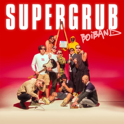 SUPERGRUB BOiBAND