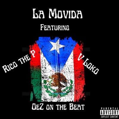 La Movida (feat. Rico the P & V Loko) - Single