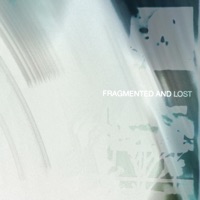 Fragmented and Lost - EP - Tirful