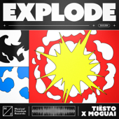 Explode - Tiësto &amp; MOGUAI Cover Art