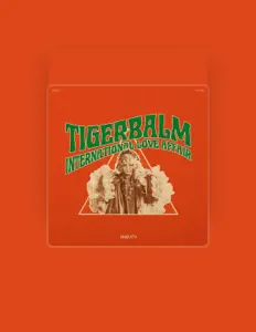 Listen to Tigerbalm, watch music videos, read bio, see tour dates & more!