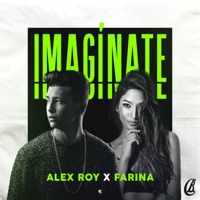 Imagínate (feat. Farina) - Single - Alex Roy