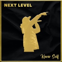 Next Level - Single - Know Self