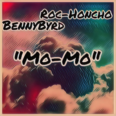 Mo-Mo (feat. Roc-Honcho) - Single
