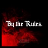 By the Rules - Single