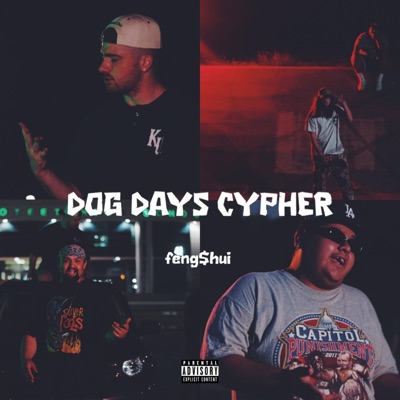 DOG DAYS CYPHER (feat. hvnstays, CHATA MEENZ, JK the Samurai & GeezGuala) - Single