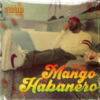 Mango Habanero - EP - Rodey Cali’s Remedy