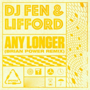 Any Longer (Brian Power Remix) - Single
