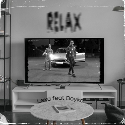 Relax (feat. Boyko') - Single