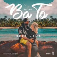 Ba to/ mit dir - Single - Rezo memo