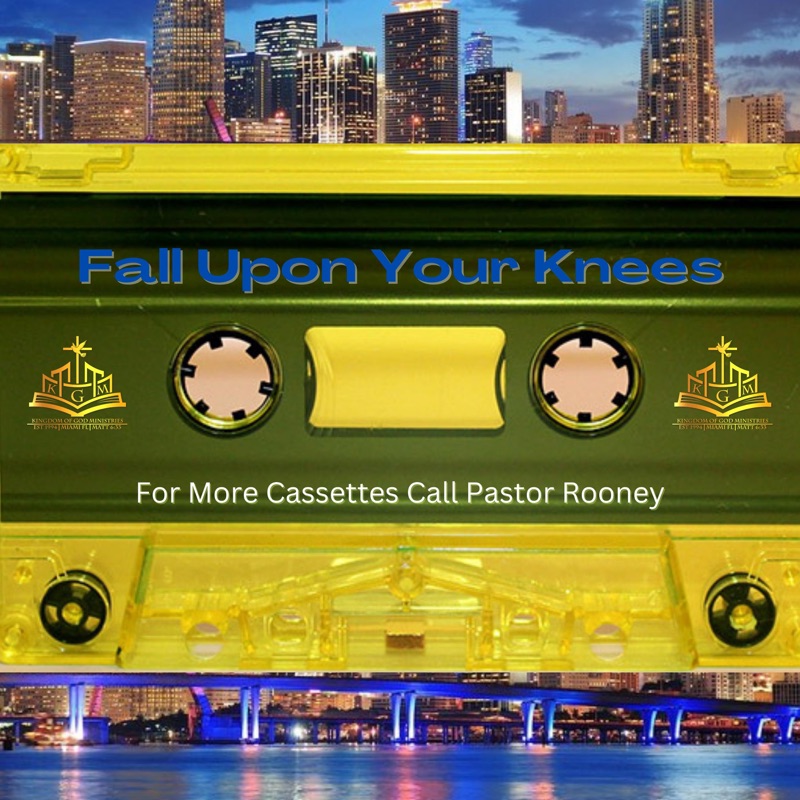 Fall Upon Your Knees