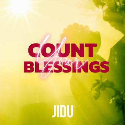 Count Your Blessings - Single