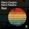 Baye - Marco Giorgino & Marco Mariano lyrics