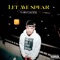 Let Me Speak - Woozycody lyrics