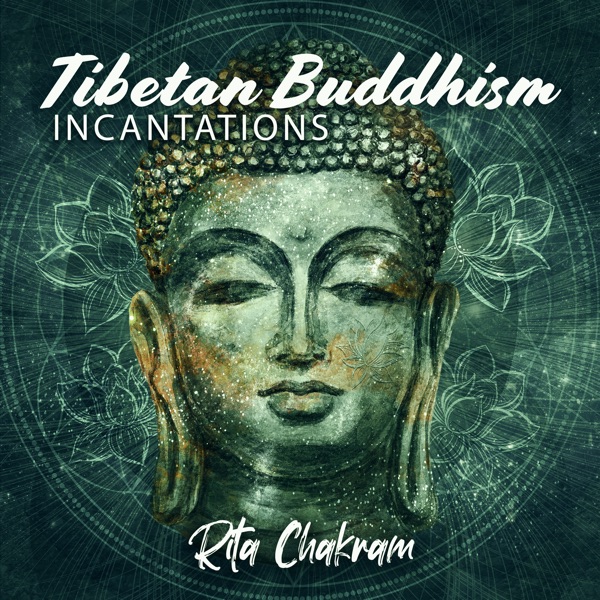 Tibetan Buddhism (Incantations)