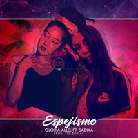 Espejismo (feat. Sadika) - Single - Gloria Allel