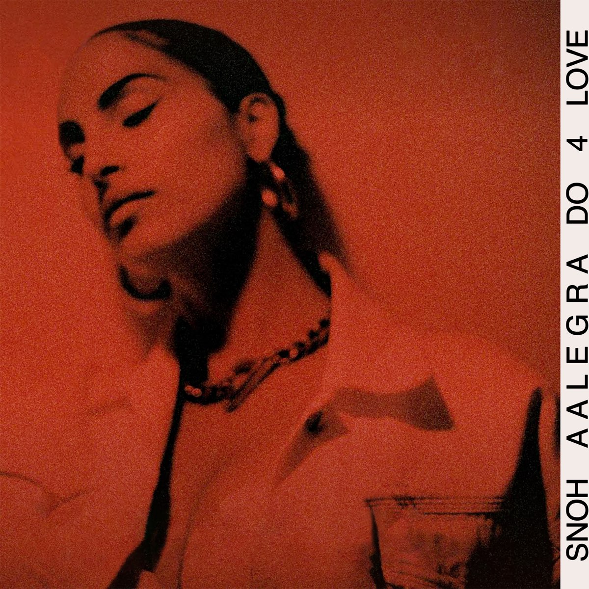 ‎DO 4 LOVE - Single - Album by Snoh Aalegra - Apple Music