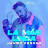 Stream & download La Más Linda - Single