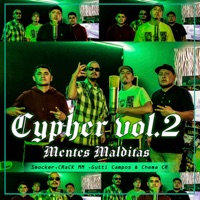 Cypher, Vol. 2 - Mentes Malditas (feat. Gutti Campos, Smocker, Chema CR & Crack MM) - Single - Mentes Malditas