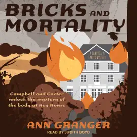 Bricks and Mortality (Campbell and Carter Mystery)
