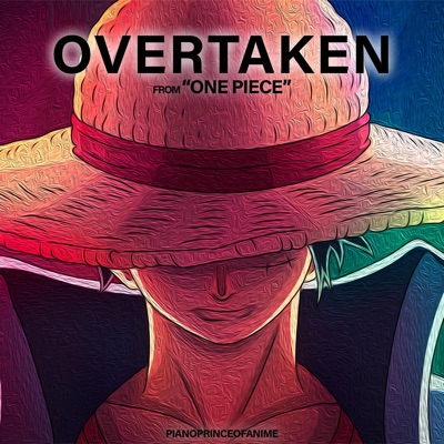 Onepiece - Overtaken - Main Theme - Single by Geek Music